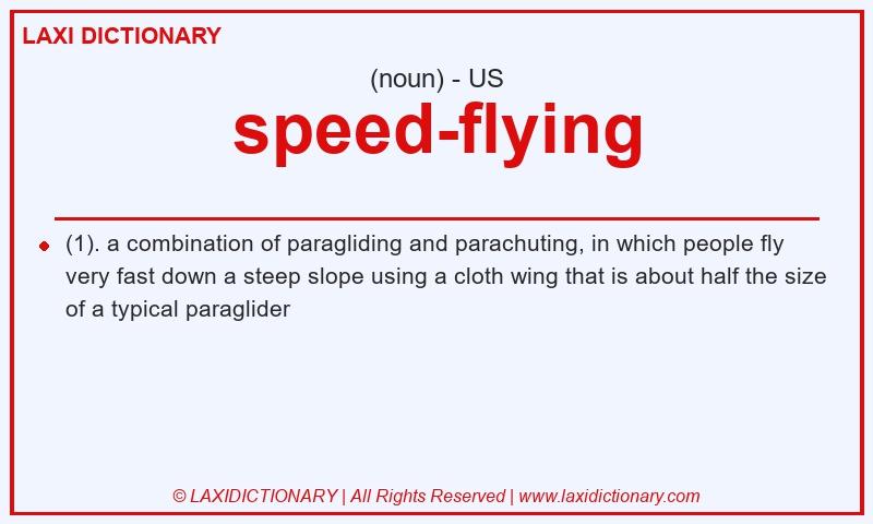 Definition speed-flying in American English
