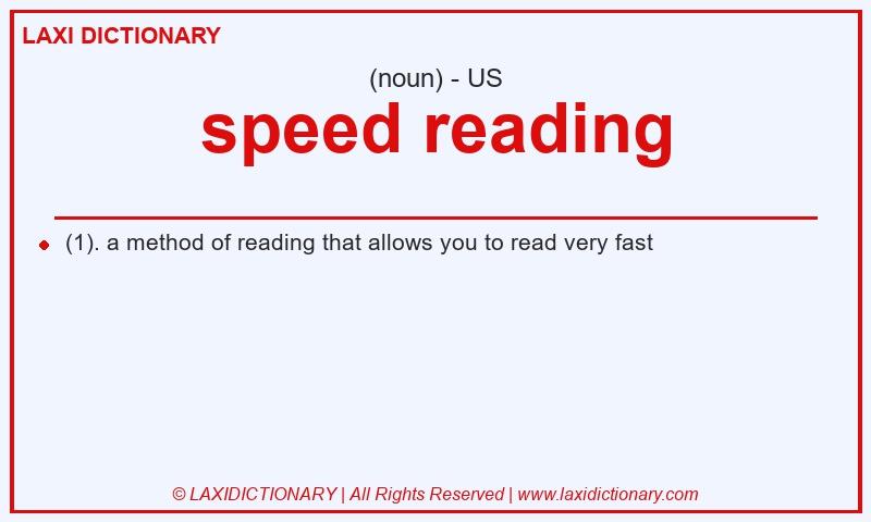 Definition speed reading in American English