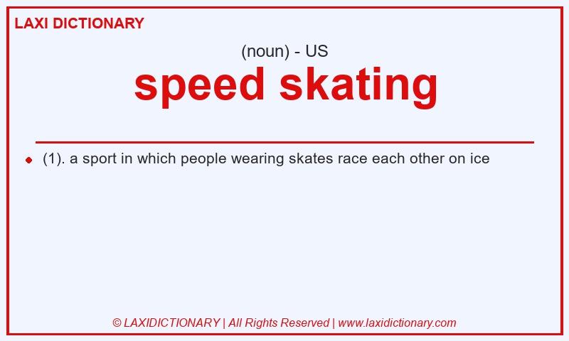 Definition speed skating in American English