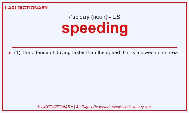 Definition speeding in American English