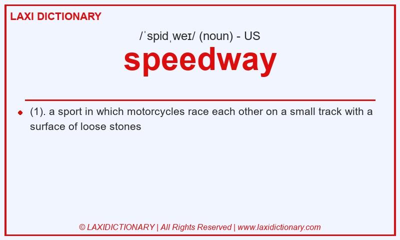 Definition speedway in American English