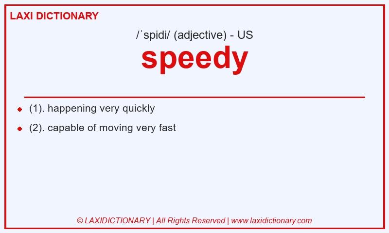 Definition speedy in American English