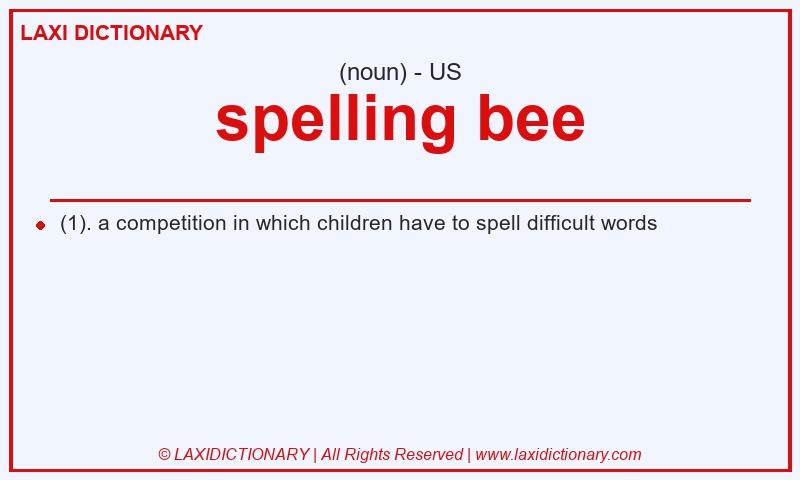 Definition spelling bee in American English