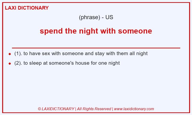 Definition spend the night with someone in American English
