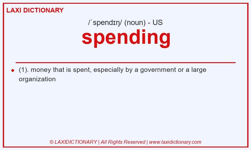Definition spending in American English