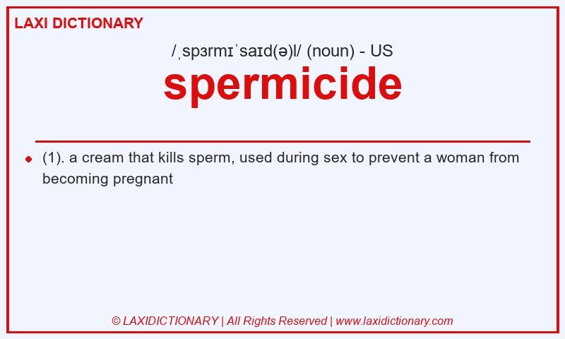 Definition spermicide in American English