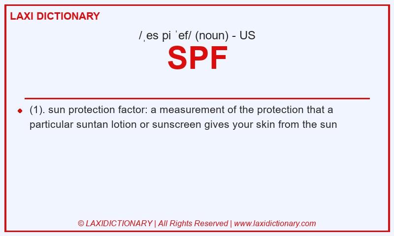 Definition SPF in American English
