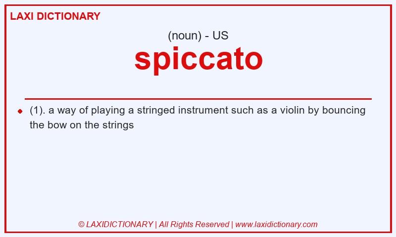 Definition spiccato in American English