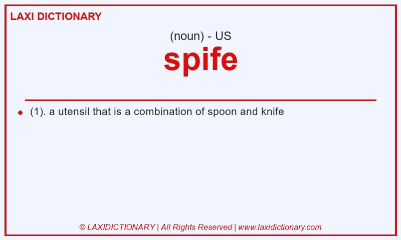 Definition spife in American English