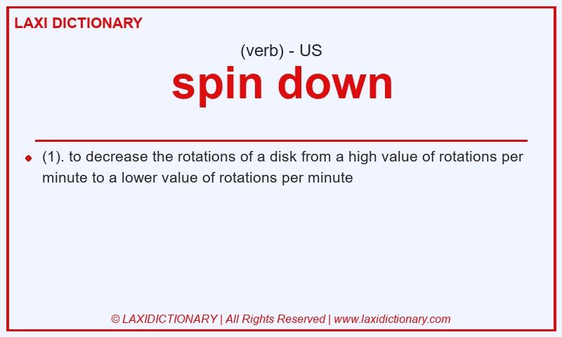 Definition spin down in American English