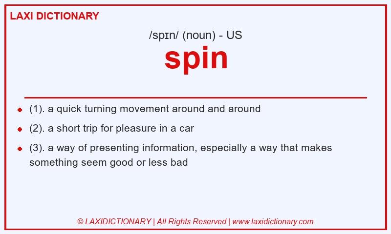 Definition spin in American English