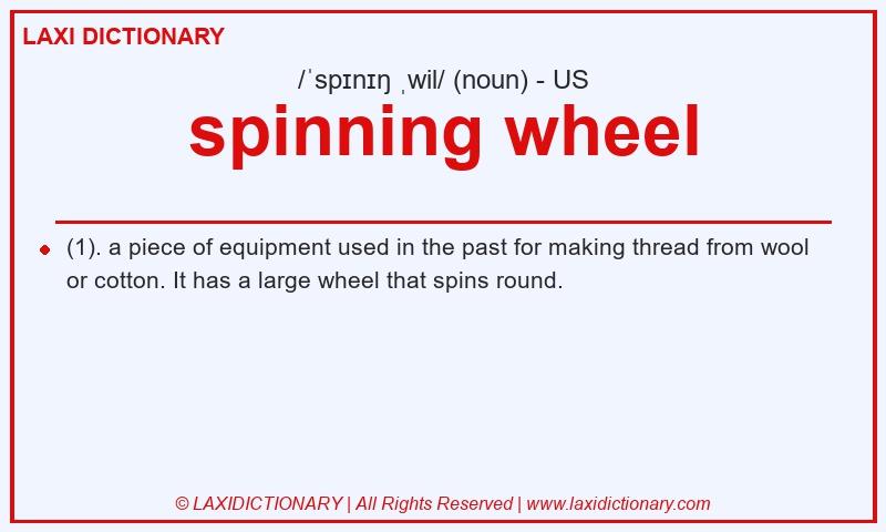 Definition spinning wheel in American English