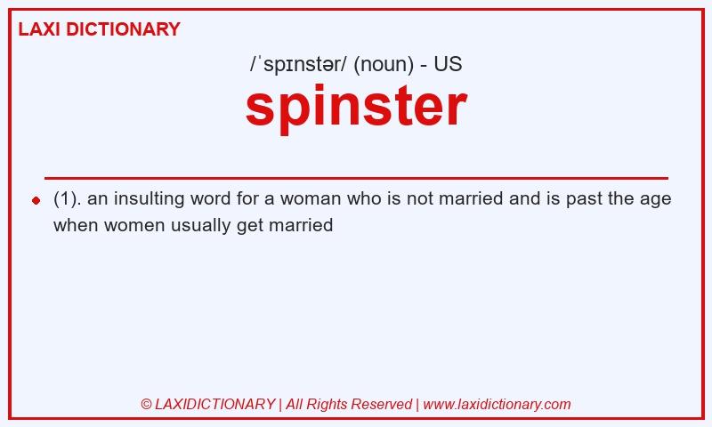 Definition spinster in American English