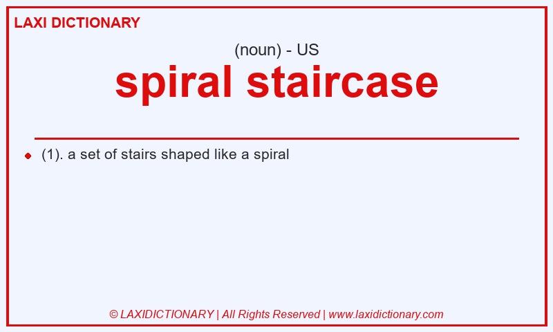 Definition spiral staircase in American English