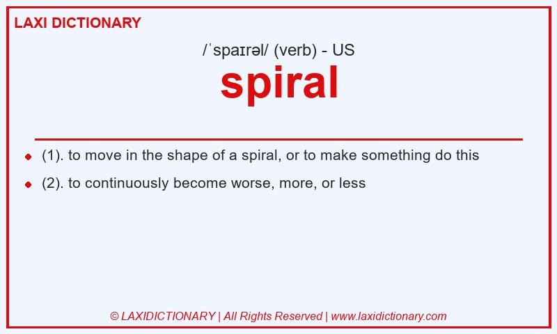 Definition spiral in American English