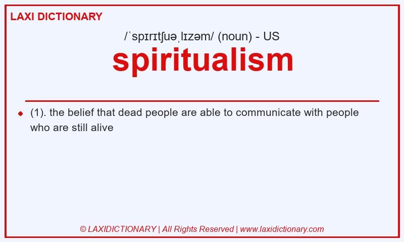 Definition spiritualism in American English