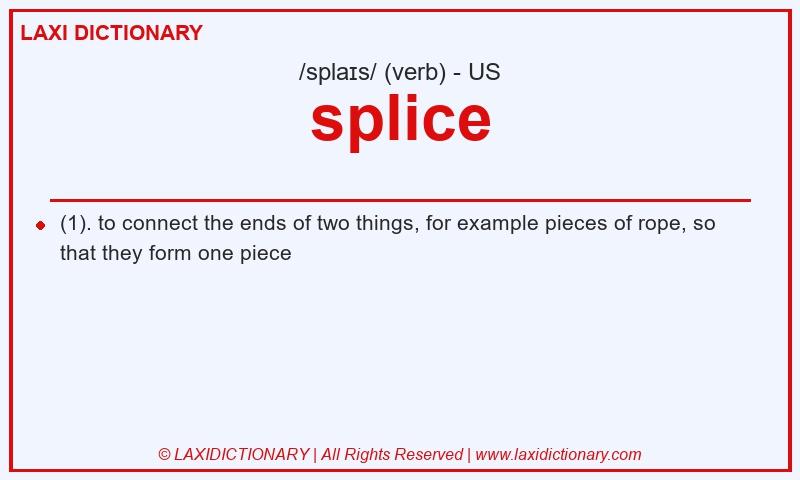 Definition splice in American English