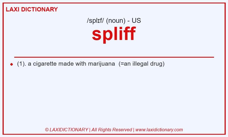 Definition spliff in American English