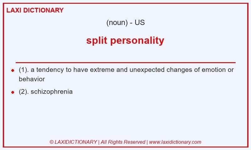 Definition split personality in American English