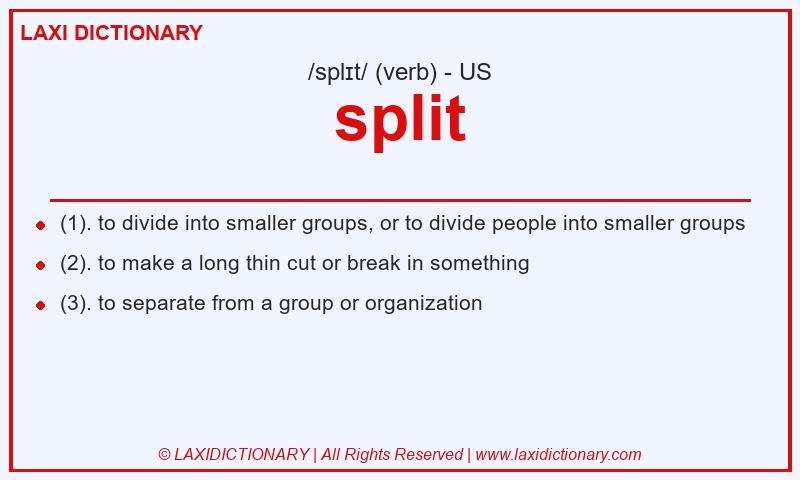 Definition split in American English