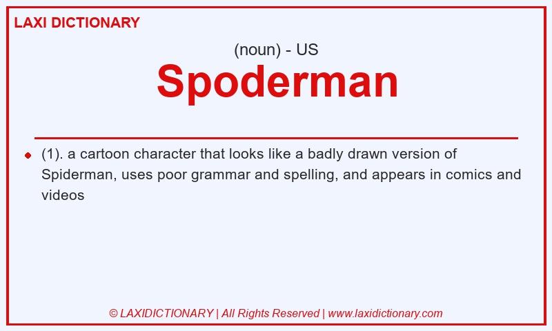 Definition Spoderman in American English
