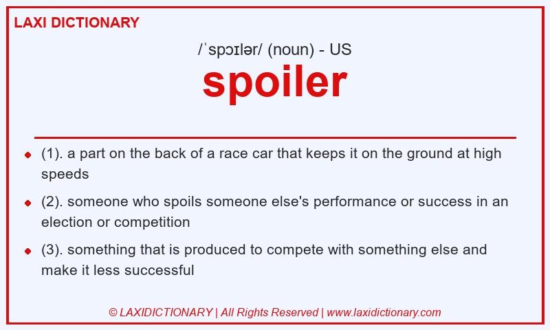 Definition spoiler in American English