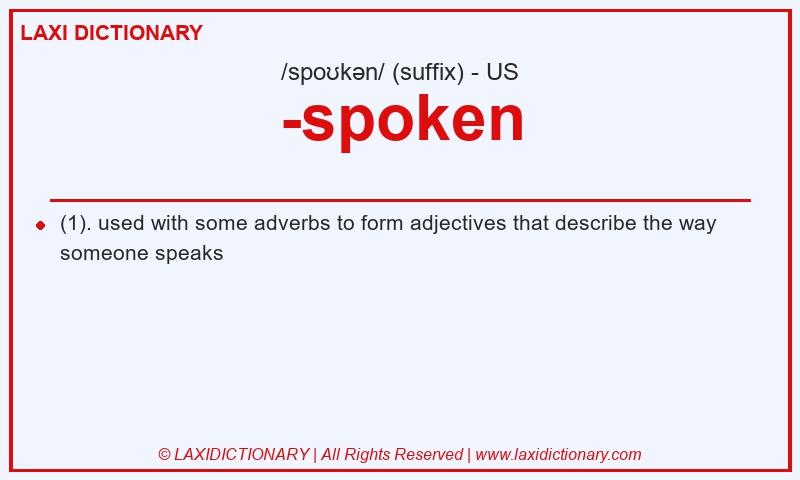 Definition -spoken in American English