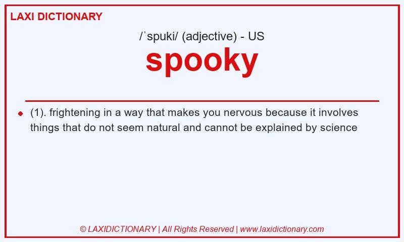 Definition spooky in American English