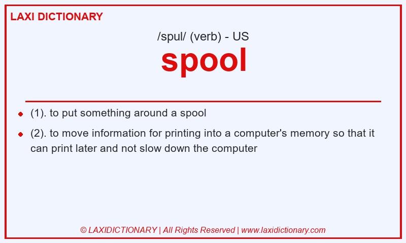 Definition spool in American English