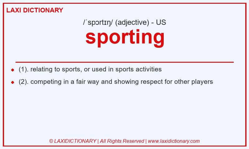 Definition sporting in American English