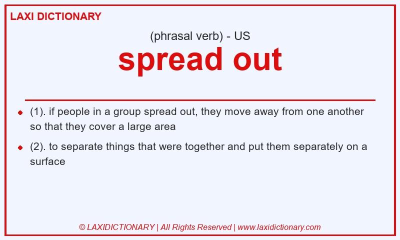 Definition spread out in American English