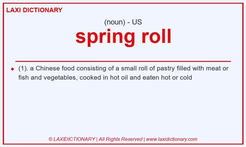 Definition spring roll in American English