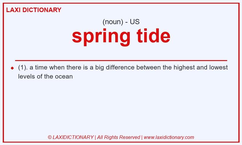 Definition spring tide in American English