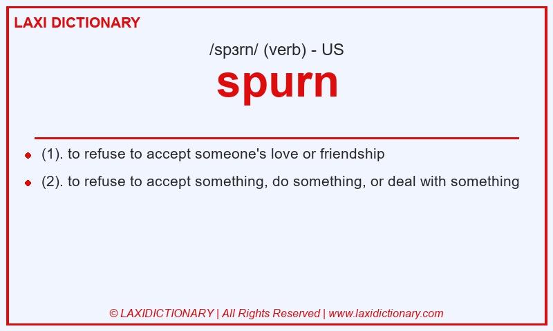 Definition spurn in American English