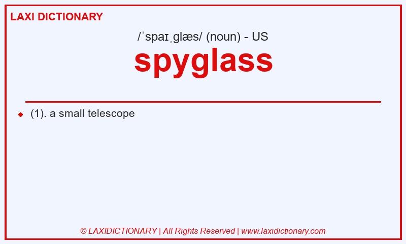 Definition spyglass in American English