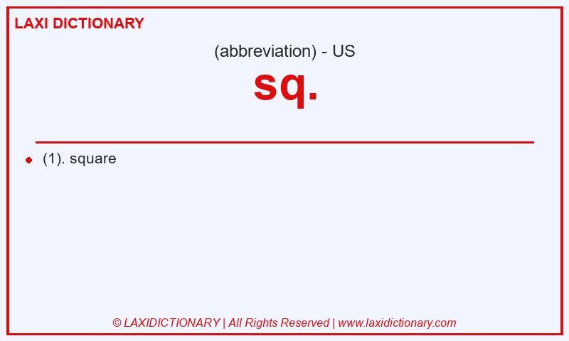 Definition sq. in American English
