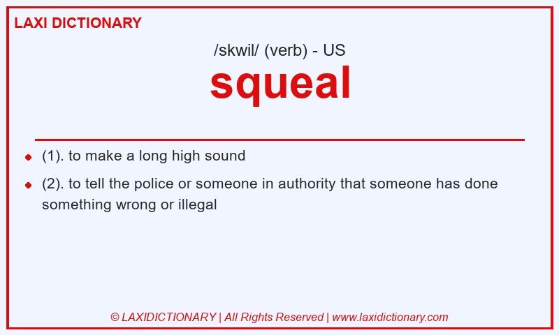 Definition squeal in American English