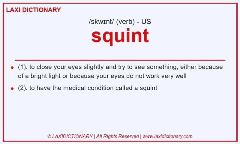 Definition squint in American English
