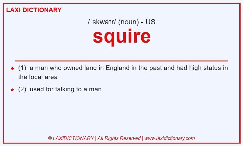 Definition squire in American English