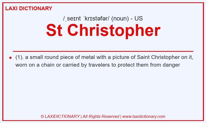 Definition St Christopher in American English