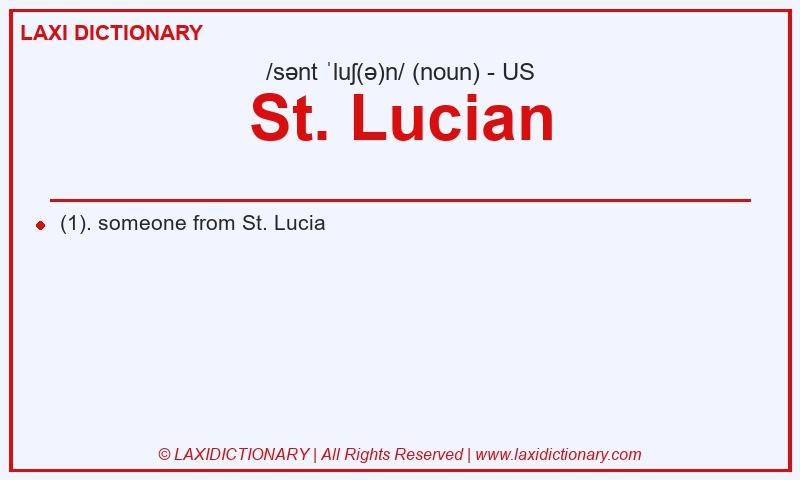 Definition St. Lucian in American English