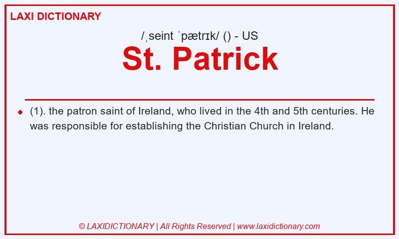 Definition St. Patrick in American English