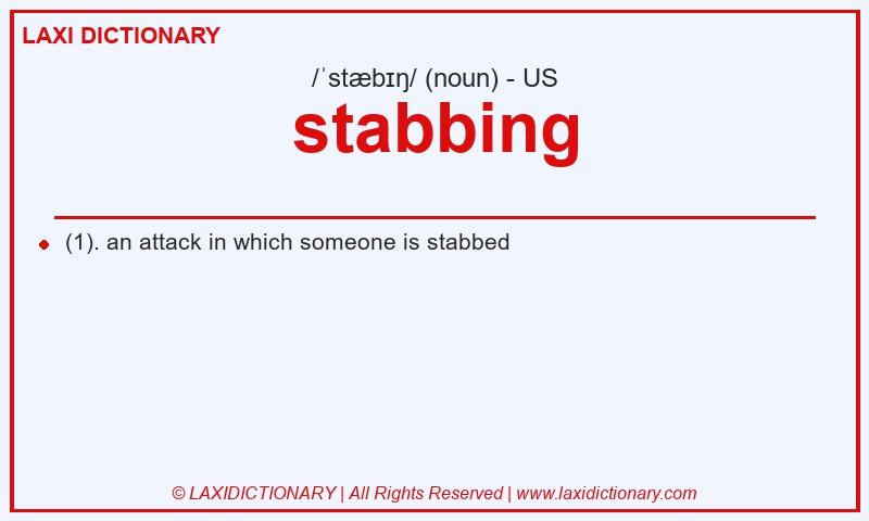 Definition stabbing in American English