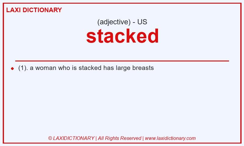 Definition stacked in American English