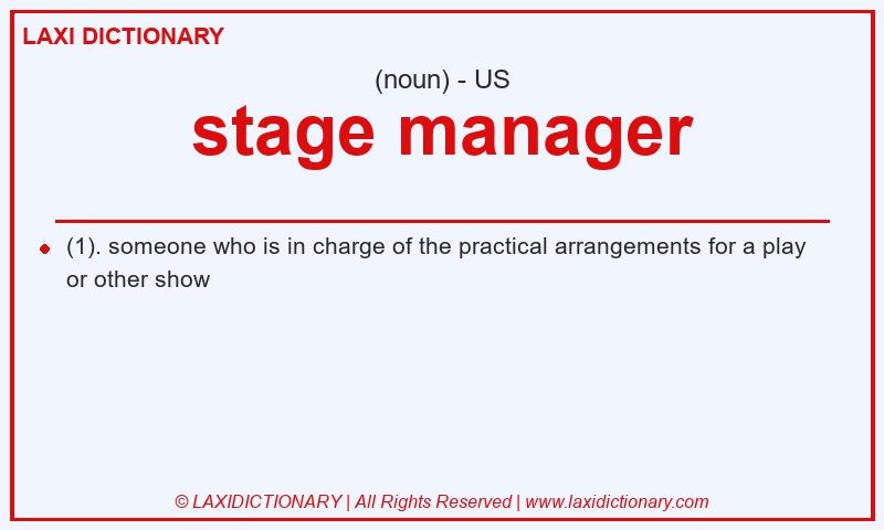 Definition stage manager in American English