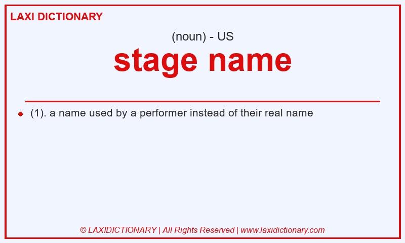 Definition stage name in American English