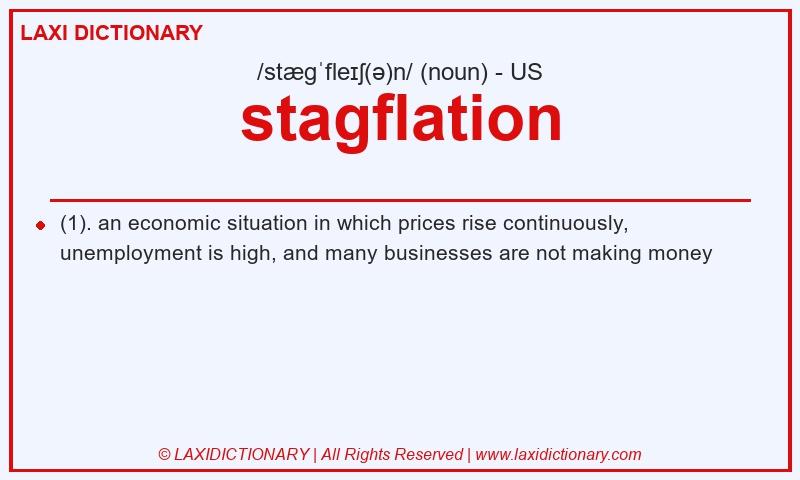 Definition stagflation in American English