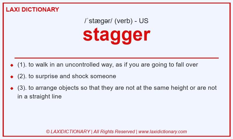 Definition stagger in American English