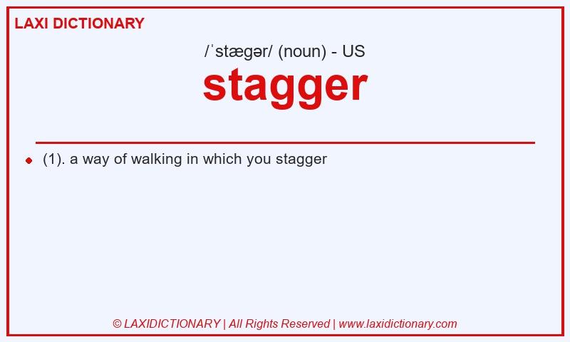 Definition stagger in American English