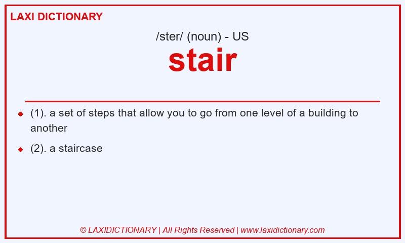 Definition stair in American English